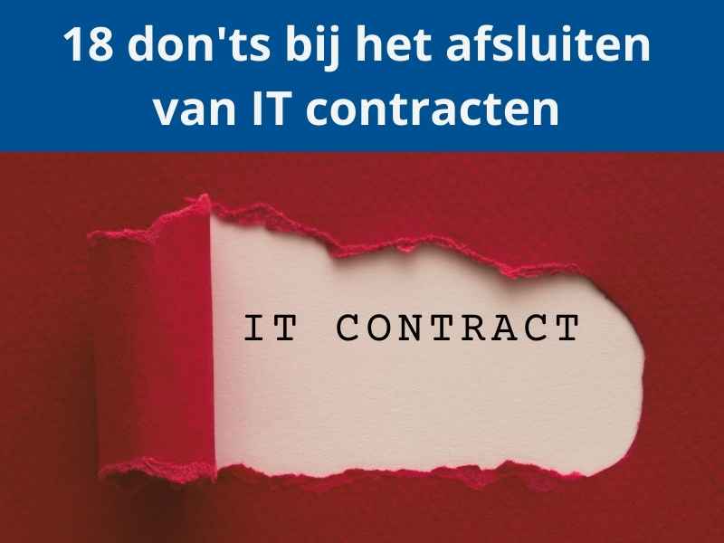 Blog 18 don'ts bij het afsluiten van IT contracten