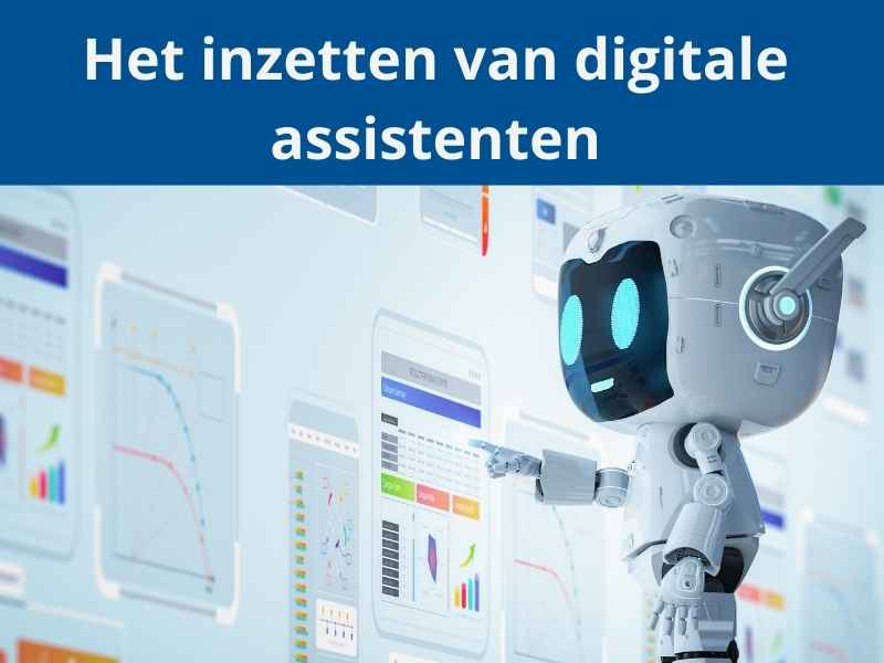 Blog Het inzetten van digitale assistenten - Incompanybrain